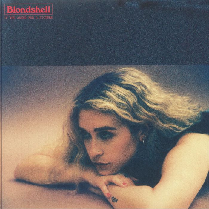 BLONDSHELL - If You Asked For A Picture
