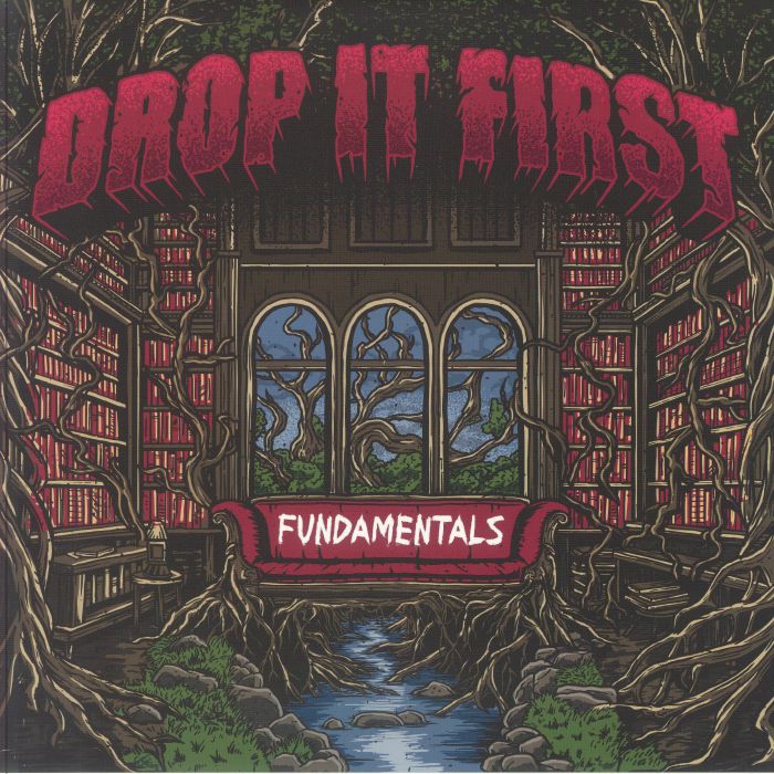 DROP IT FIRST - Fundamentals