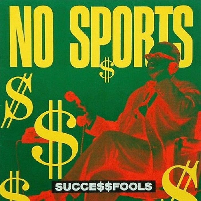 NO SPORTS - Successfools