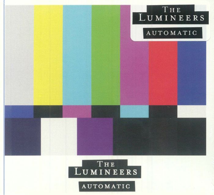 LUMINEERS, The - Automatic