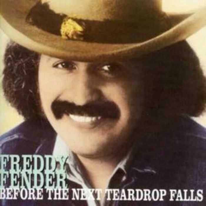 FENDER, Freddy - Before The Next Teardrop Falls