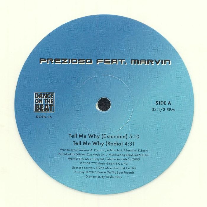 PREZIOSO FEAT MARVIN - Tell Me Why (reissue)