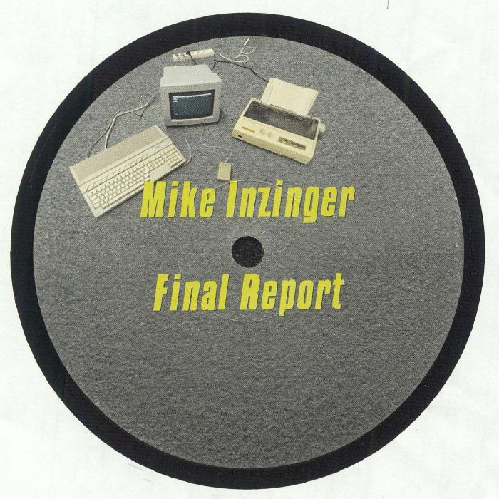 INZINGER, Mike - Final Report