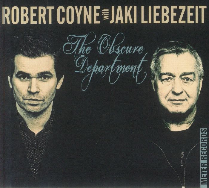 COYNE, Robert with JAKI LIEBEZEIT - The Obscure Department