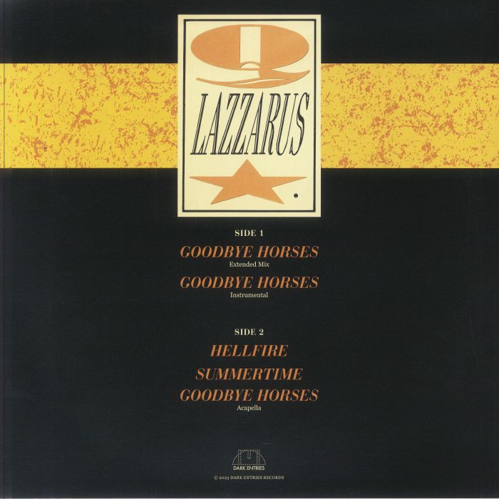 Q LAZZARUS - Goodbye Horses