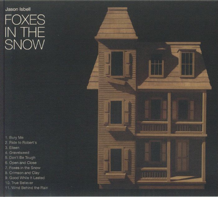 ISBELL, Jason - Foxes In The Snow