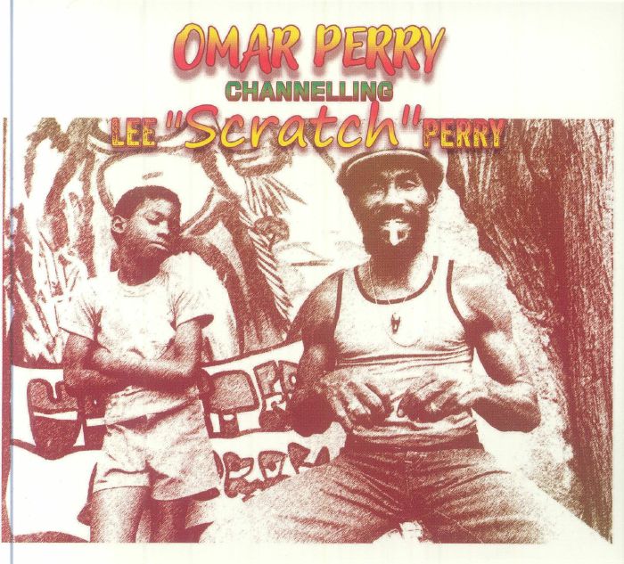 PERRY, Omar - Channelling Lee Scratch Perry