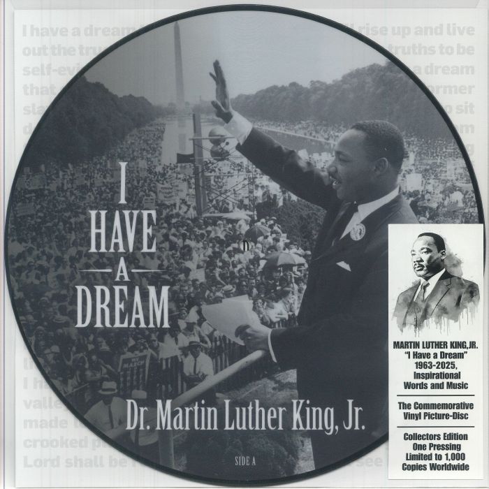 KING, Martin Luther Jr/VARIOUS - I Have A Dream: Inspirational Words & Music 1963-2025