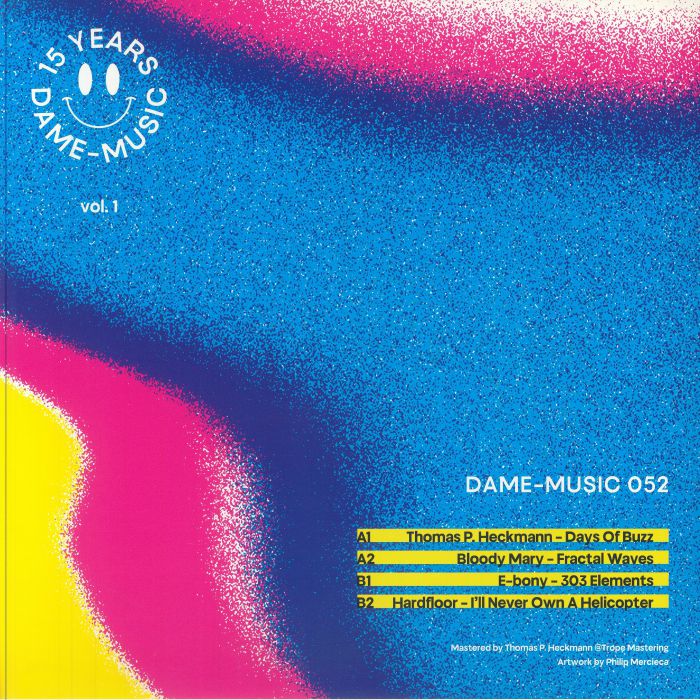HECKMANN, Thomas P/BLOODY MARY/E BONY/HARDFLOOR - 15 Years Of Dame Music Vol 1
