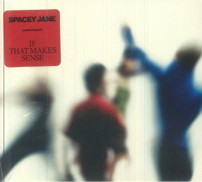 SPACEY JANE - If That Makes Sense