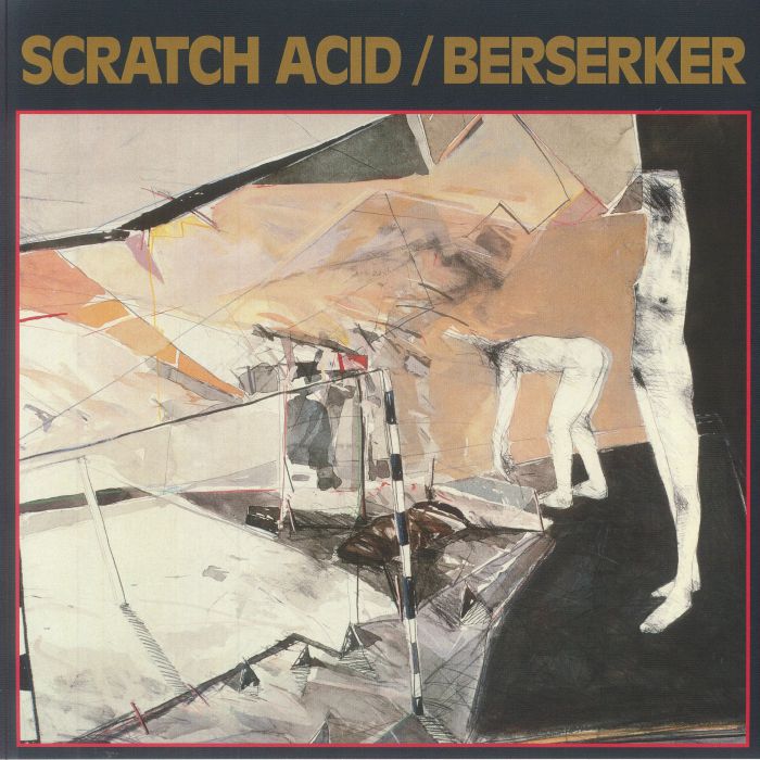 SCRATCH ACID - Scratch Acid/Berserker (remastered)