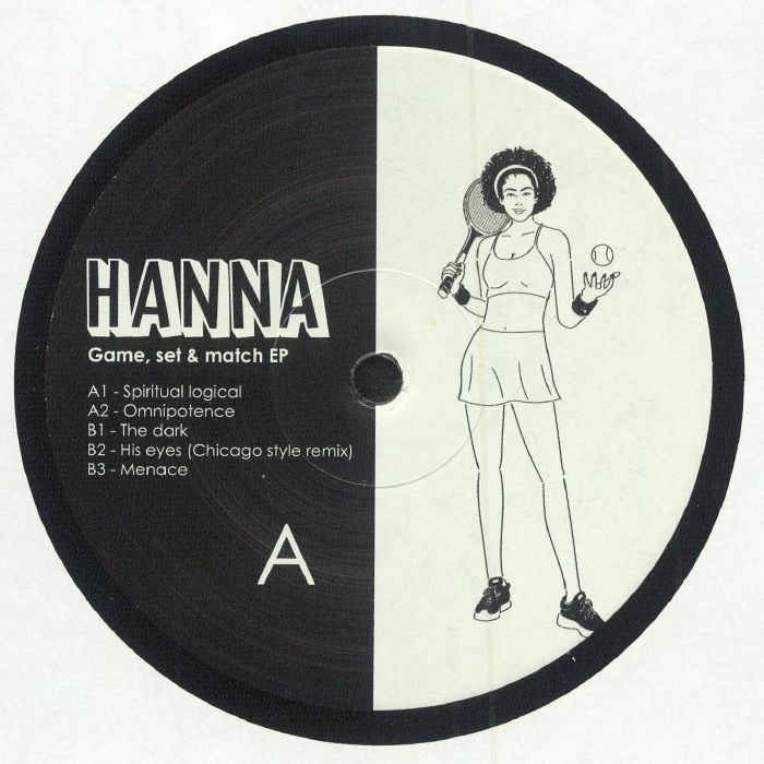 Hanna / Game, Set & Match Ep Hanna / Game, Set & Match Ep