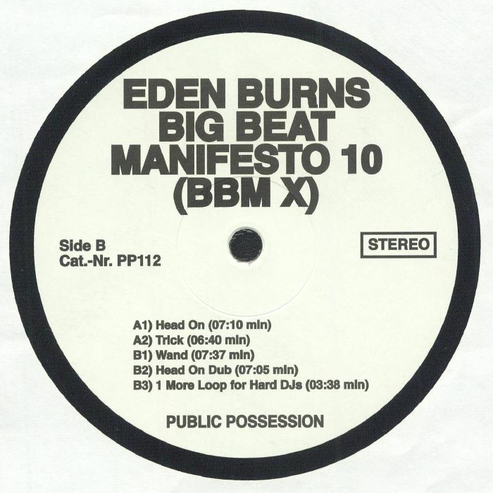 BURNS, Eden - Big Beat Manifesto Vol X