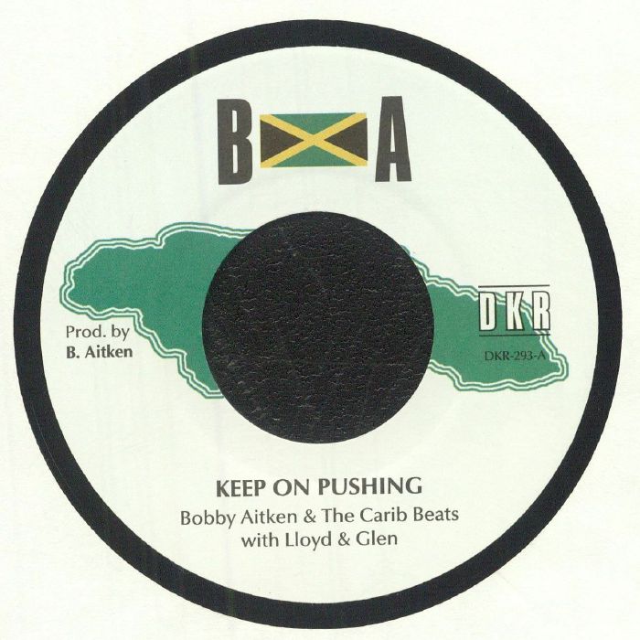 BOBBY AITKEN/THE CARIB BEATS - Keep On Pushing