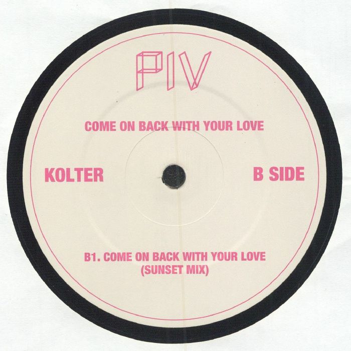 KOLTER - Come On Back With Your Love