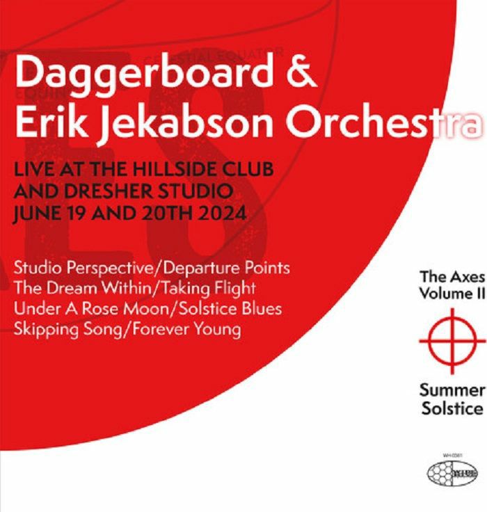 DAGGERBOARD/ERIK JEKABSON ORCHESTRA - The Axes Volume II: Summer Solstice