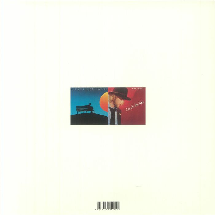 CALDWELL, Bobby - What You Won't Do For Love (reissue)