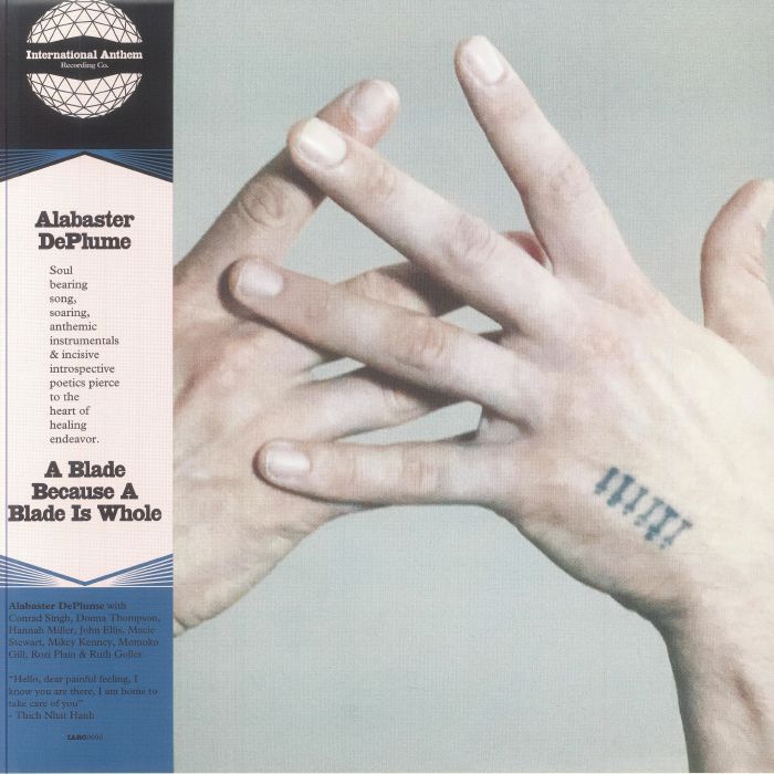 DePLUME, Alabaster - A Blade Because A Blade Is Whole