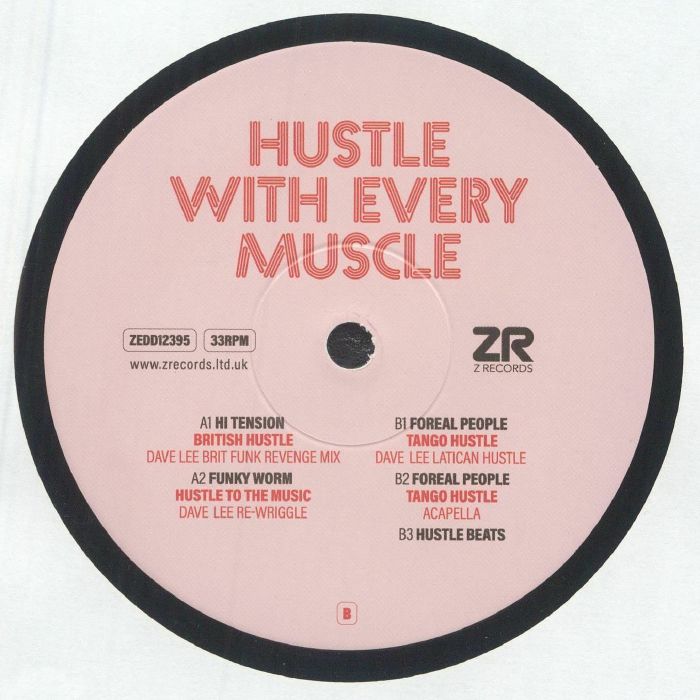FOREAL PEOPLE/DAVE LEE/FUNKY WORM - Hustle With Every Muscle