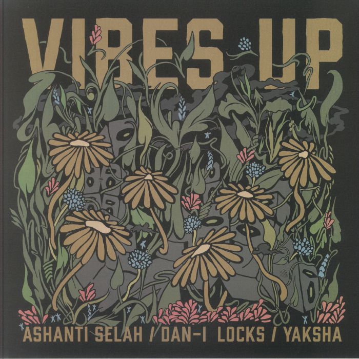 SELAH, Ashanti/DAN I LOCKS/YAKSHA - Vibes Up