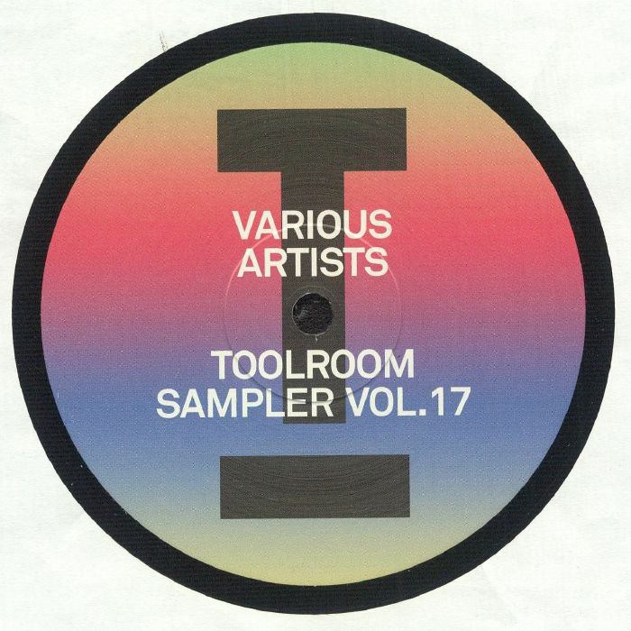 KC Lights & Welt, Milk & Sugar & James Hurr, Crusy, Illyus & Barrientos / Toolroom Sampler Vol. 17 KC Lights & Welt, Milk & Sugar & James Hurr, Crusy, Illyus & Barrientos / Toolroom Sampler Vol. 17