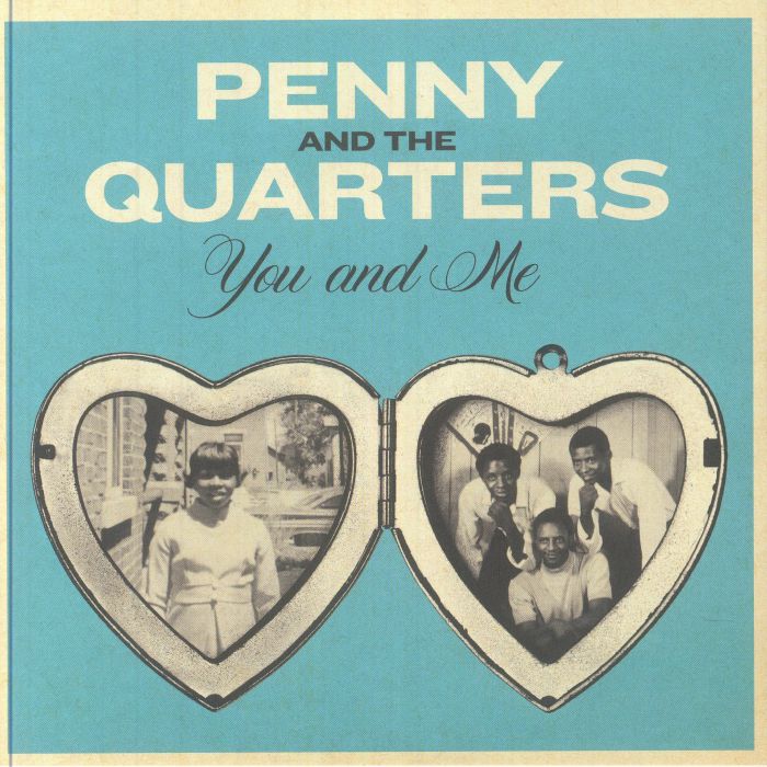 PENNY & THE QUARTERS - You & Me