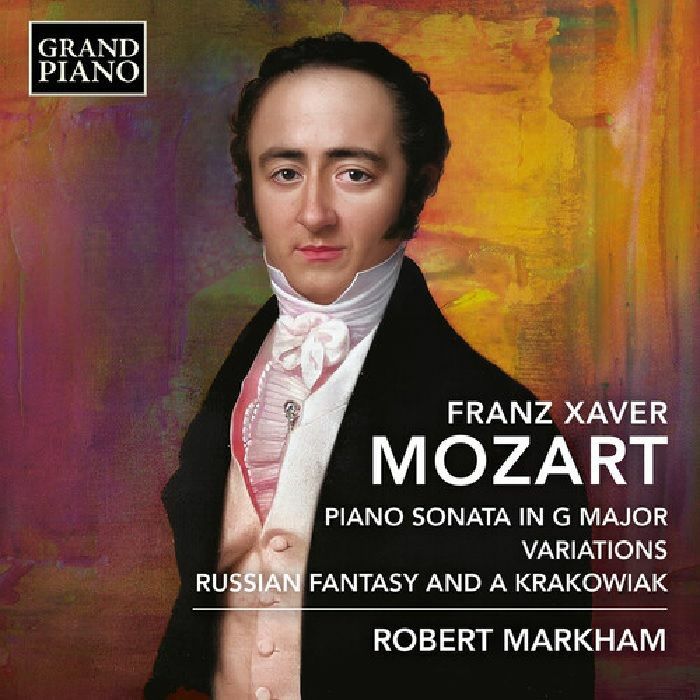 MOZART, Franz Xaver/ROBERT MARKHAM - Piano Sonata In G Major Variations Russian Fantasy & A Krakowiak