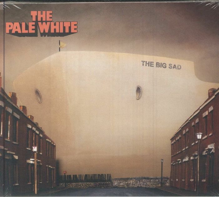 PALE WHITE, The - The Big Sad