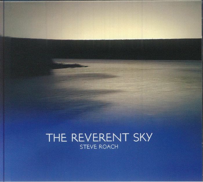 ROACH, Steve - The Reverent Sky