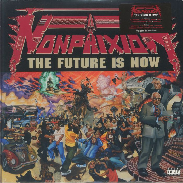 NON PHIXION - The Future Is Now (reissue)