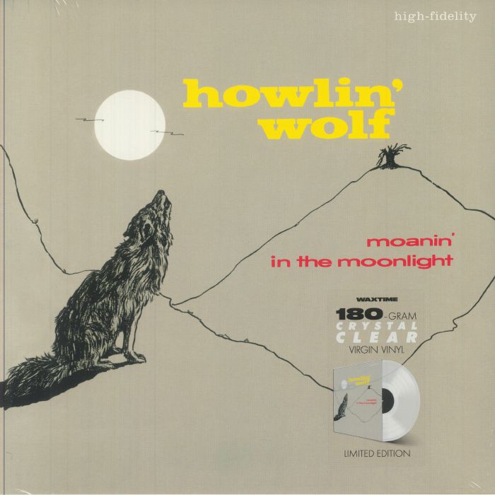 HOWLIN' WOLF - Moanin' In The Moonlight