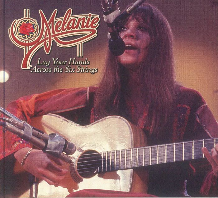 MELANIE - Lay Your Hands Across The Six String