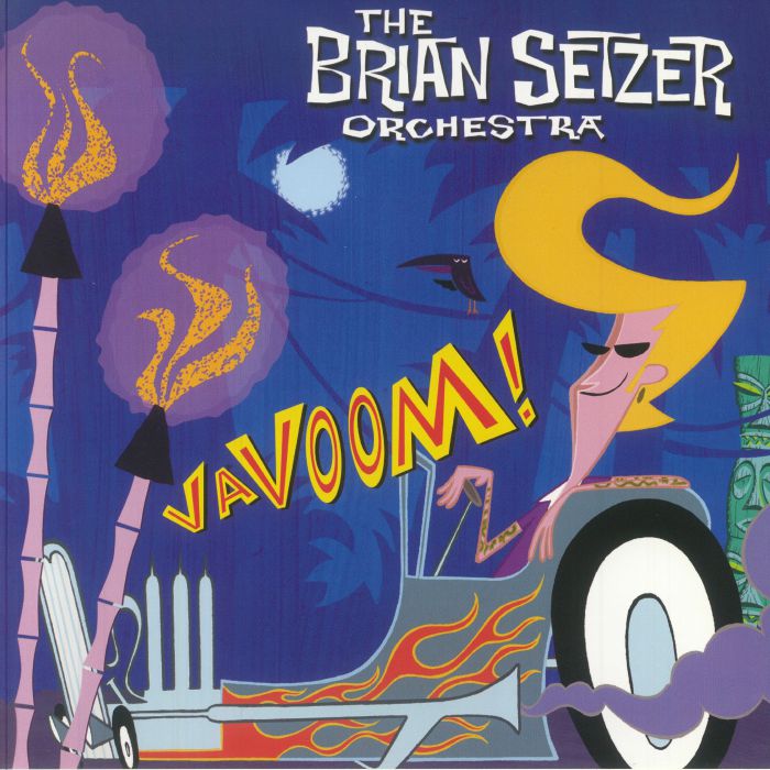 The BRIAN SETZER ORCHESTRA - Vavoom! (reissue)