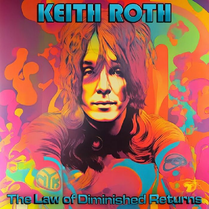 ROTH, Keith - The Law Of Diminished Returns