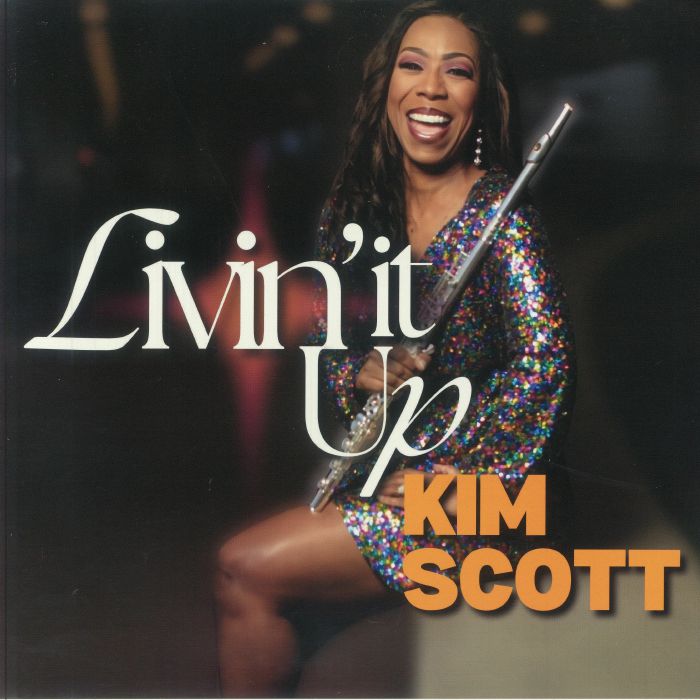 SCOTT, Kim - Livin' It Up