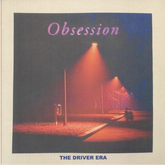DRIVER ERA, The - Obsession