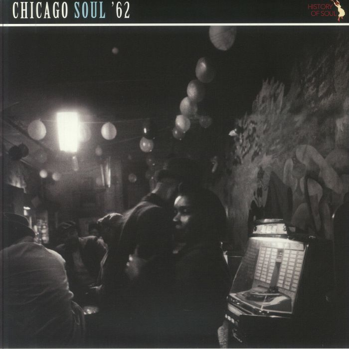 Various Artists - Chicago Soul '62 RSD 2025 Vinyl LP