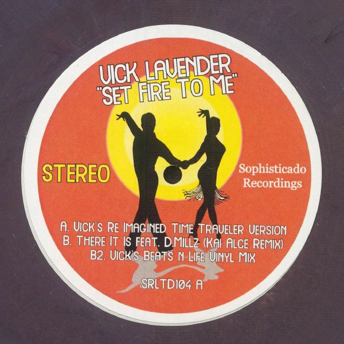 LAVENDER, Vick - Set Fire To Me (reissue)
