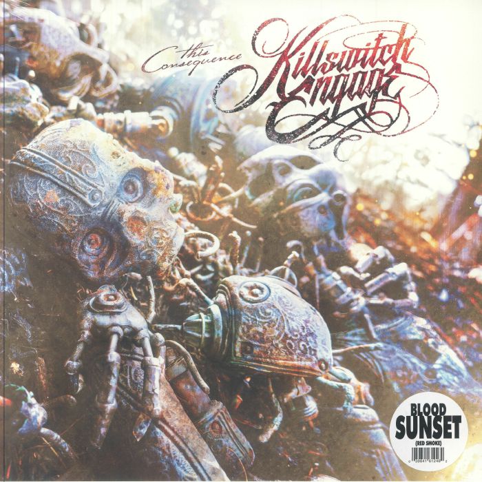 KILLSWITCH ENGAGE - This Consequence