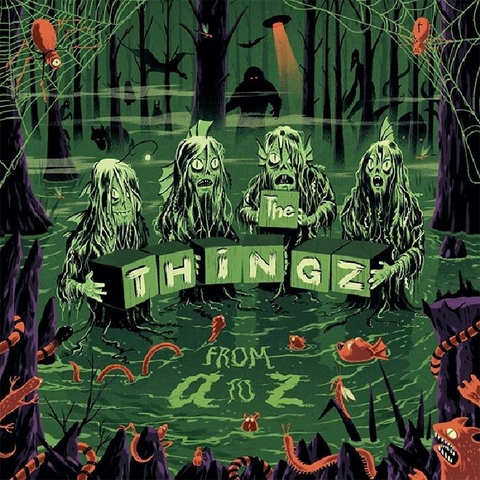 THINGZ, The - From A To Z