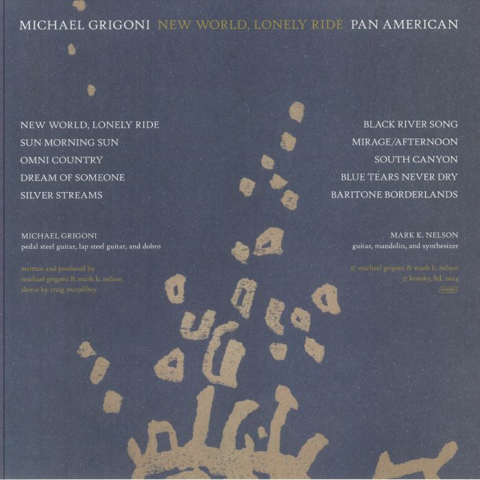 GRIGONI, Michael/PAN AMERICAN - New World Lonely Ride