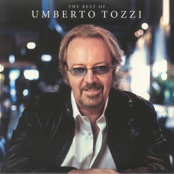 TOZZI, Umberto - The Best Of Umberto Tozzi
