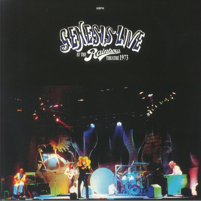 GENESIS - Live At The Rainbow Theatre In London October 20th 1973