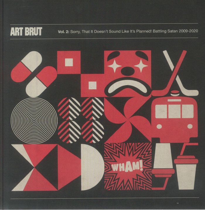 ART BRUT - Sorry That It Doesn't Sound Like It's Planned! Battling Satan 2009-2020