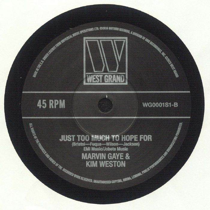 Marvin Gaye, Tammi Terrell, Kim Weston / Tears At The End Of A Love Affair b/w Just Too Much To Hope For Marvin Gaye, Tammi Terrell, Kim Weston / Tears At The End Of A Love Affair b/w Just Too Much To Hope For
