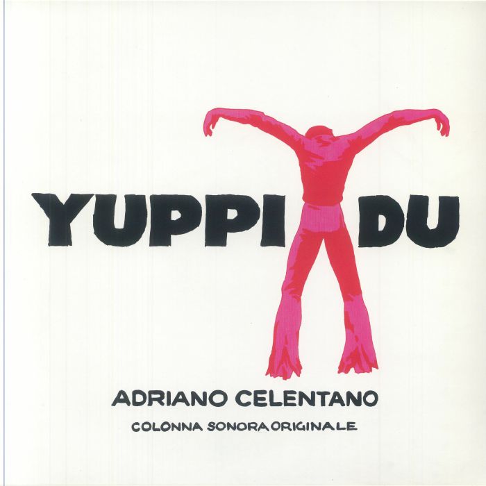 CELENTANO, Adriano - Yuppi Du (Soundtrack)