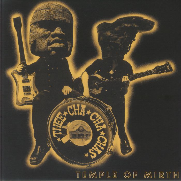 Thee Cha Cha Chas – Temple Of Mirth vinyl cover