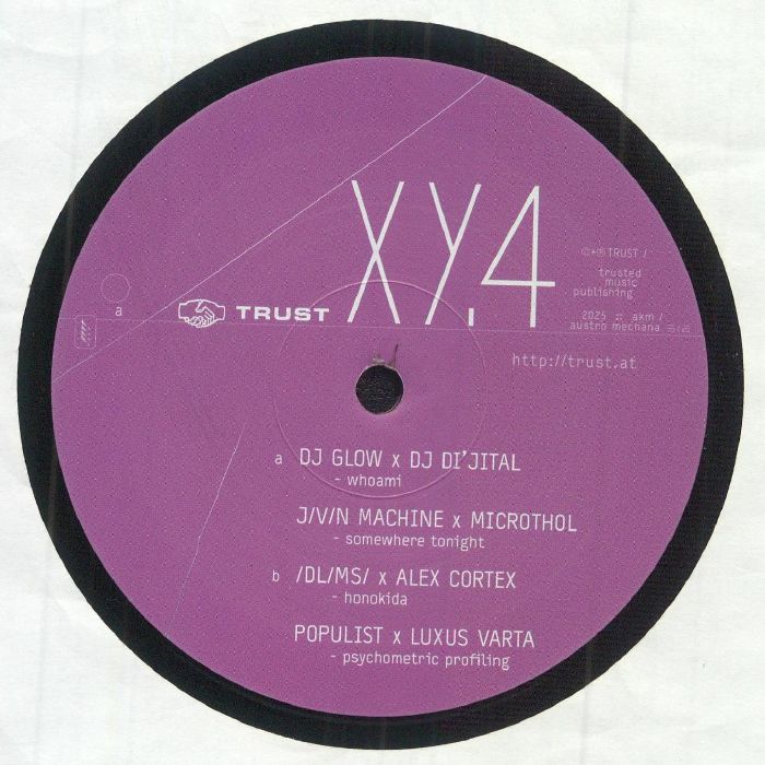 DJ DI'JITAL/MICROTHOL/ALEX CORTEX/LUXUS VARTA - TRUST XY4