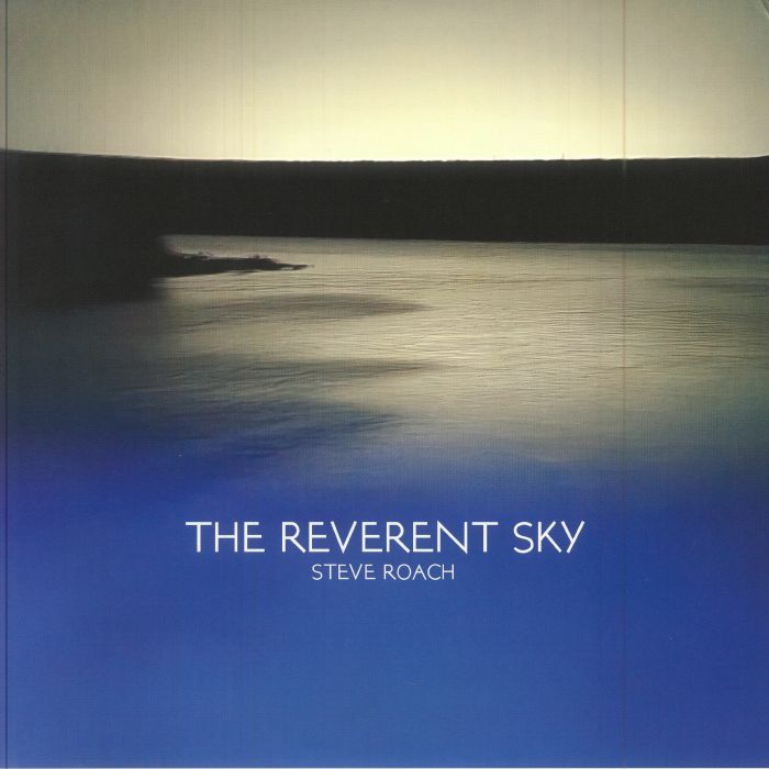 ROACH, Steve - The Reverent Sky