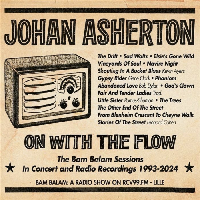 ASHERTON, Johan - On With The Flow: The Bam Balam Sessions